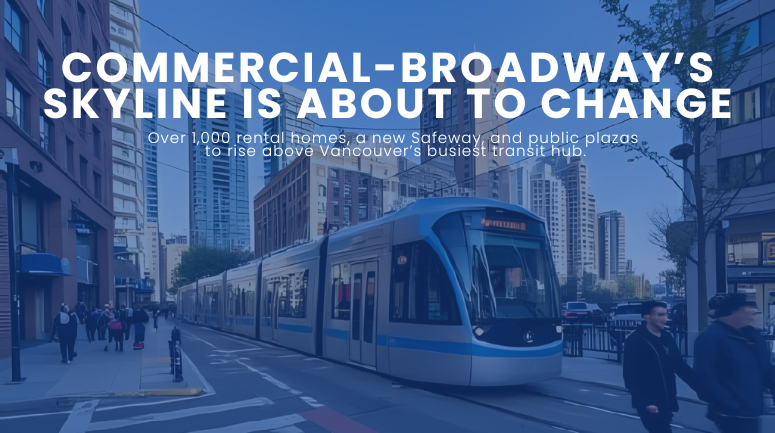 Three Towers Approved at Commercial-Broadway: 1,000+ New Rentals to Rise Above Former Safeway Site